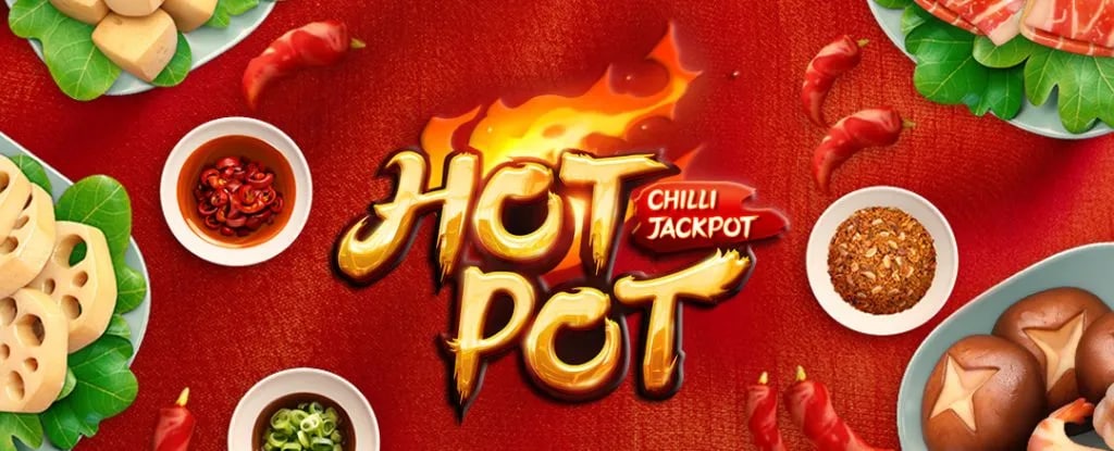 Hotpot Slot สล็อตหม้อไฟ